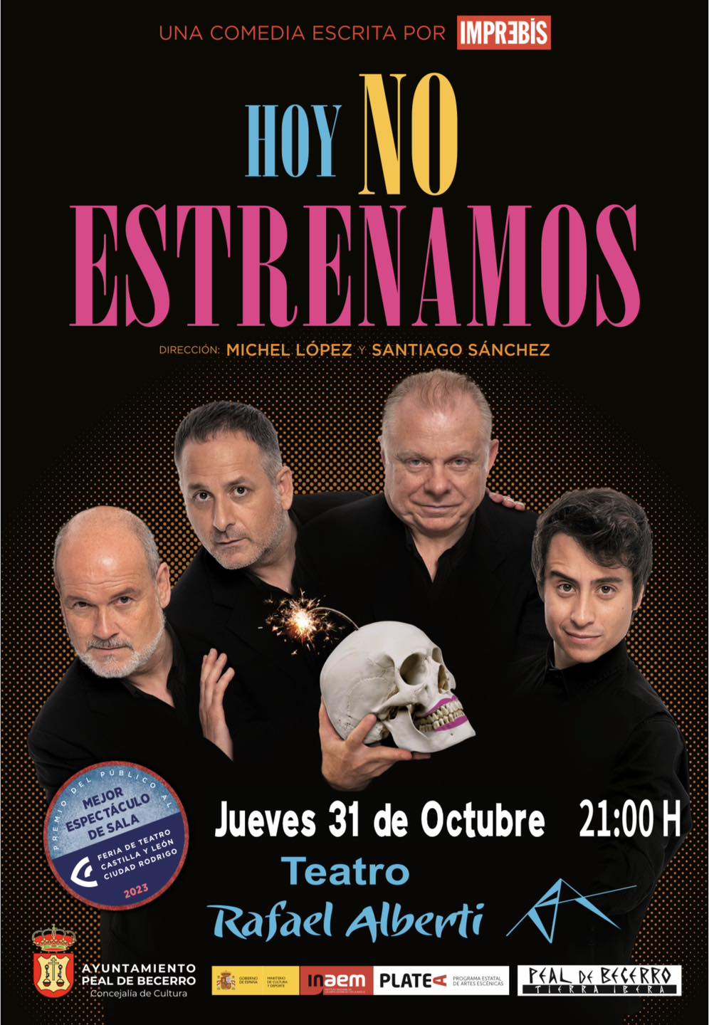 31 octubre · Ciclo Otoño Teatral Hoy no estrenamos