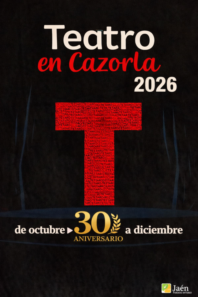 30ª edición del Festival Internacional de Teatro de Cazorla