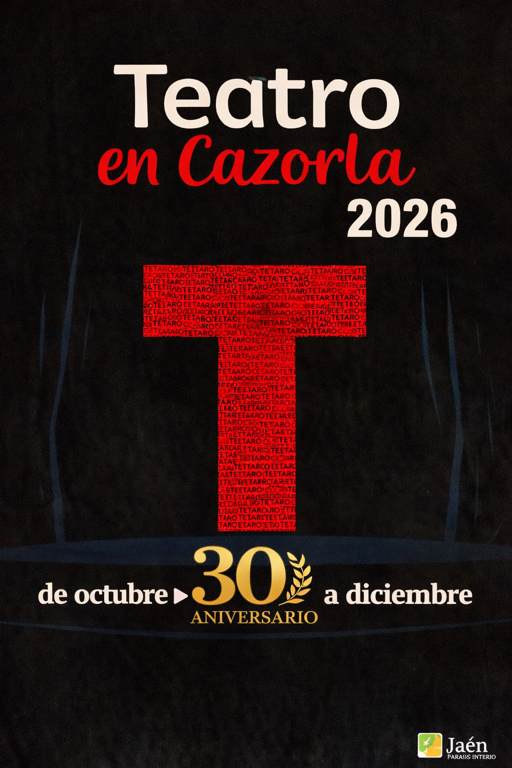 30ª edición del Festival Internacional de Teatro de Cazorla